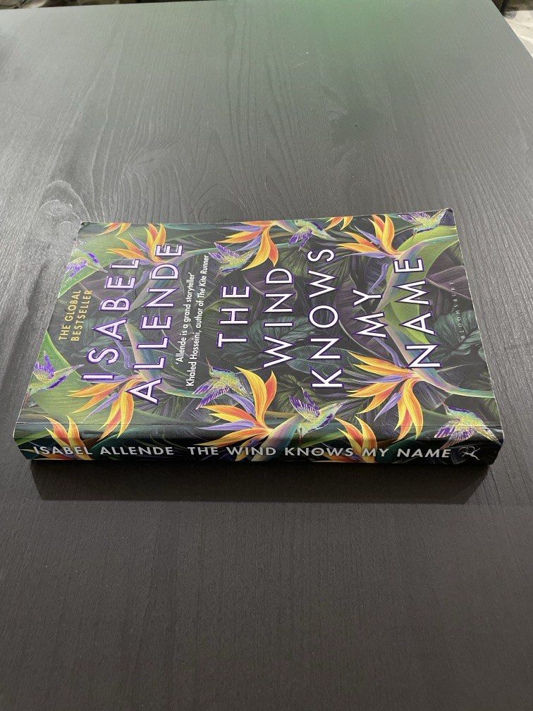 The Wind Knows My Name | Isabel Allende (Category: Storybooks) located in Las Pinas. Submitted by yourneighbortotoro (Listing ID 1439475647, Image 2). Description: 🌺 The Wind Knows My Name | Isabel Allende ✨ A story of resilience, memory, and hope — From one of the world’s most beloved storytellers 📚 Perfect for collectors of contemporary fiction, historical novels, and emotionally rich narratives This global bestseller by Isabel Allende, autho