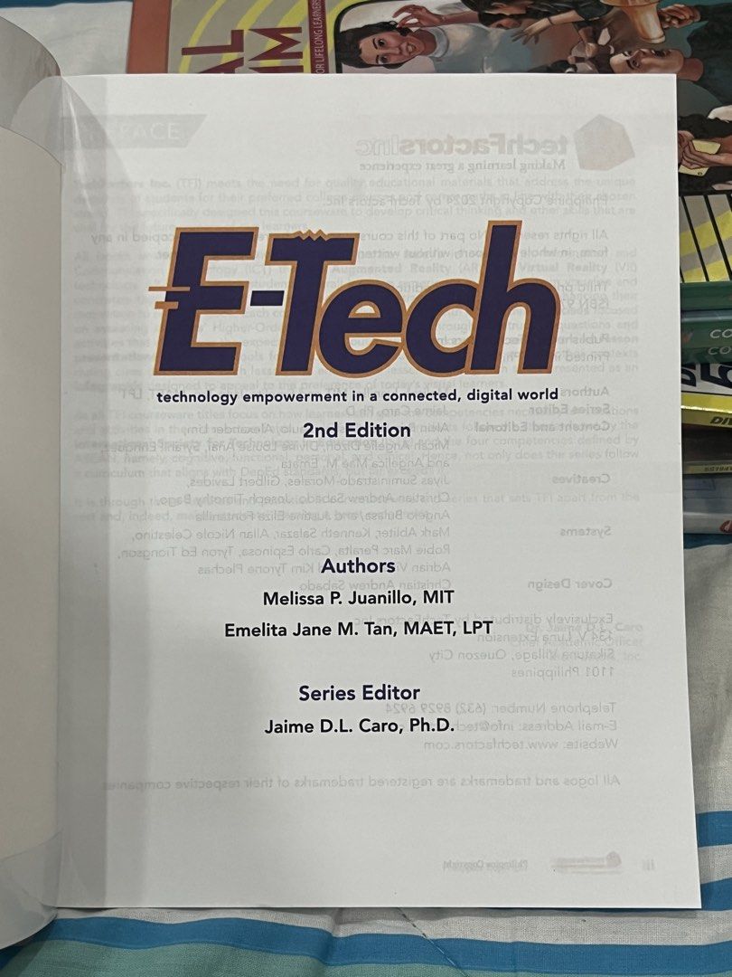 E-Tech (Technology Empowerment in a connected, digital world) 2nd Edition (Category: Textbooks) located in Paranaque City. Submitted by emceeahr (Listing ID 1439620214, Image 2). Description: - E-Tech (Technology Empowerment in a connected, digital world) 2nd Edition - Authored by Melissa P. Juanillo, Emelita Jane M. Tan, and Jaime D.L. Caro (Series Editor). - Published by techFactors Inc. - Focuses on technology empowerment in a digital world. -