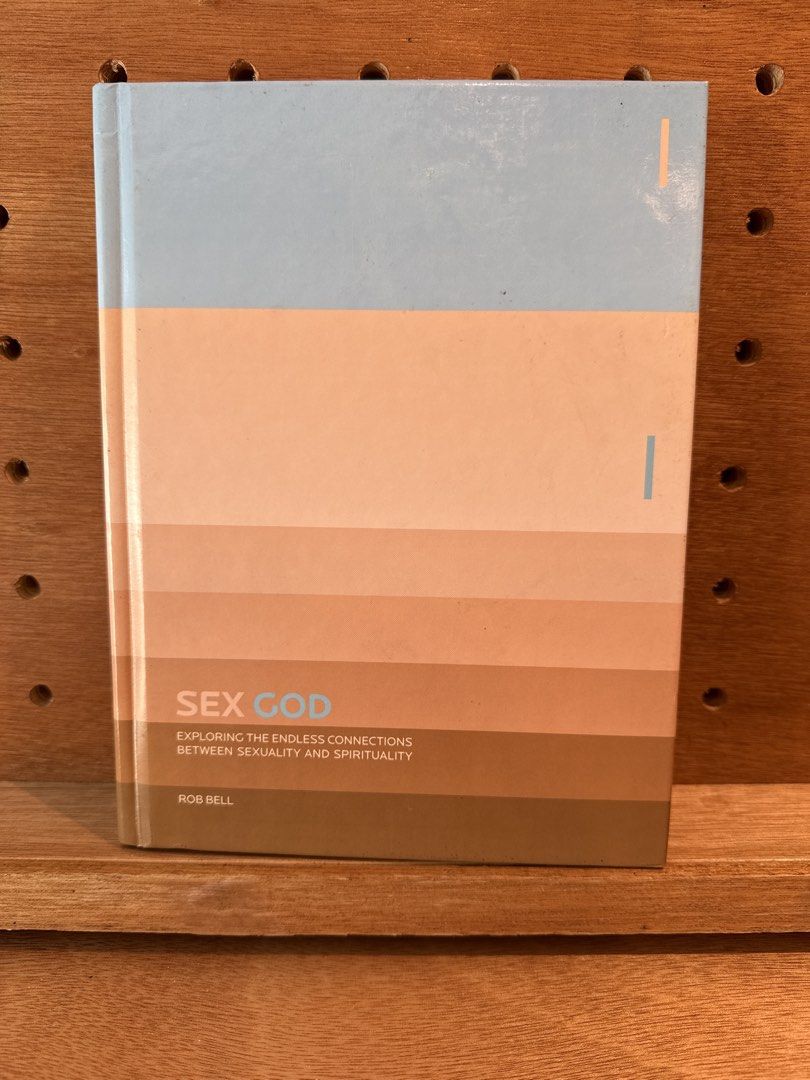 Sex God by Rob Bell (Category: Storybooks) located in Marikina City. Submitted by starlettonabudget (Listing ID 1439654349, Image 1). Description: - Title: Sex God by Rob Bell - Explores the connection between sexuality and spirituality - Chapters include: "God Wears Lipstick" and "She Ran Into the Girls' Bathroom" - Published by Zondervan and Flannel - Back cover includes ISBN and US price of $26.00 - Hardbound.