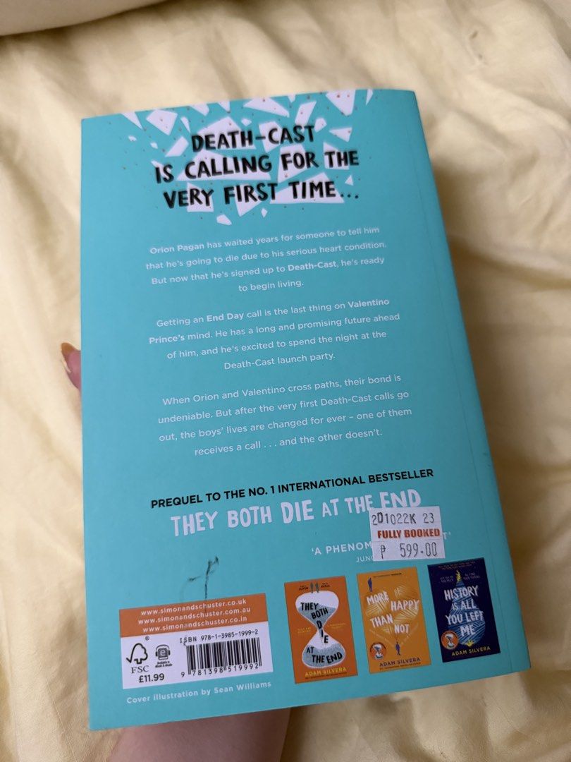 The First to Die at the End by Adam Silvera (Category: Storybooks) located in Las Pinas. Submitted by megg_ (Listing ID 1439796313, Image 2). Description: - 'The First to Die at the End' by Adam Silvera - Prequel to 'They Both Die at the End' - English language - Includes back cover summary - Original price: ₱599.00.