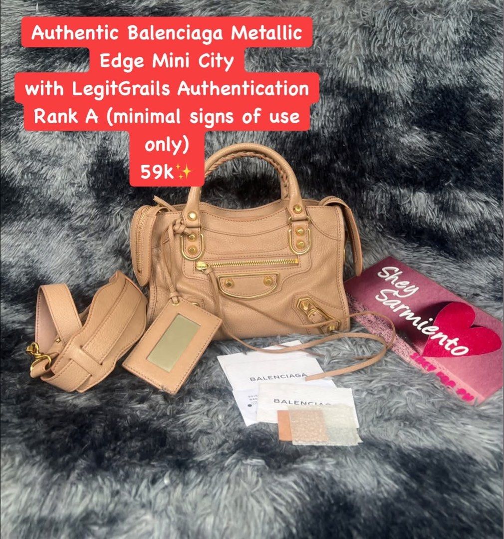 Authentic Balenciaga Metallic Edge Mini City Bag (Category: Luxury Bags & Wallets) located in Pasig City. Submitted by sheyfabph (Listing ID 1440029610, Image 1). Description: - Authentic Balenciaga Metallic Edge Mini City bag - LegitGrails authenticated - Condition: Rank A (minimal signs of use) - Includes: Detachable shoulder strap, mirror tag 59k.