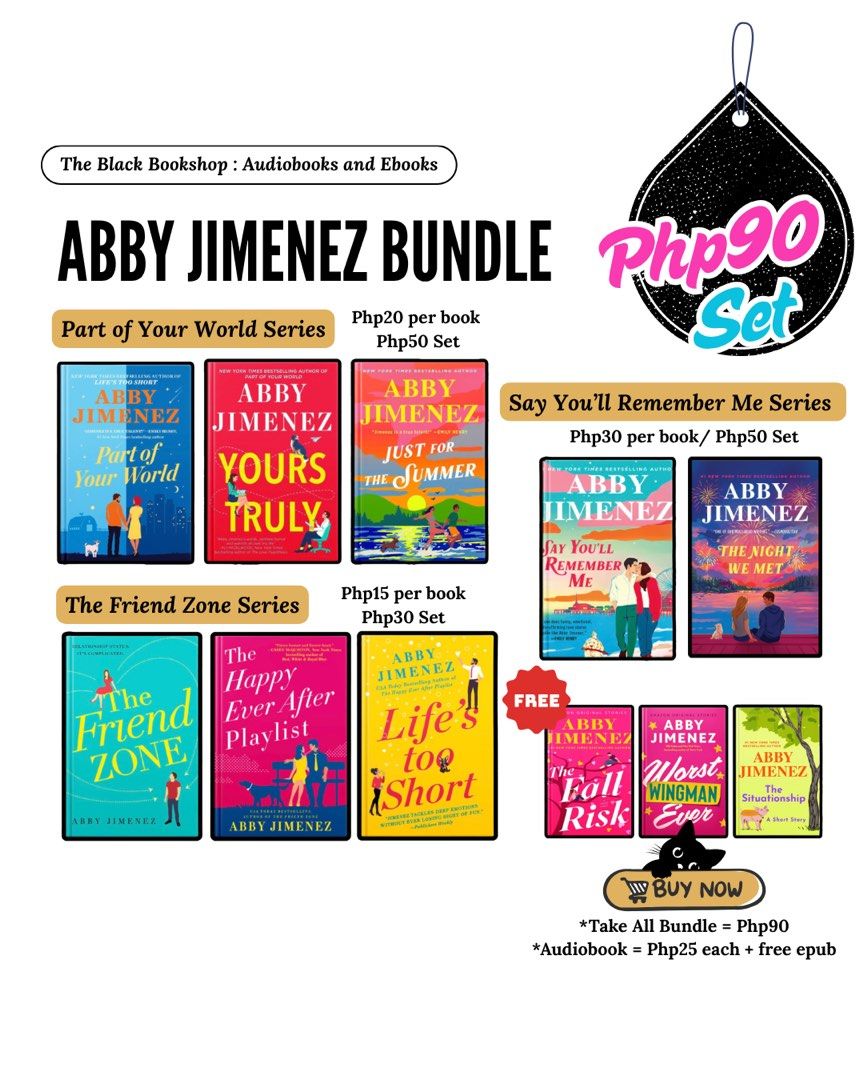 Abby Jimenez Novels [EB00K] [AUDIOB00K] (Category: Storybooks) located in Caloocan City. Submitted by theblackbookshop (Listing ID 1440350704, Image 1). Description: Abby Jimenez Novels 💖Part of Your World Series 1. Part of Your World 2. Yours Truly 3. Just For The Summer EB00K: Php 20 per book | Php50 Part of Your World Series Set AUDIOB00K : Php 30 each + Free epub 💖The Friendzone 1. The Friend Zone 2. Happy Ever After Playlist 3. Life’s Too 