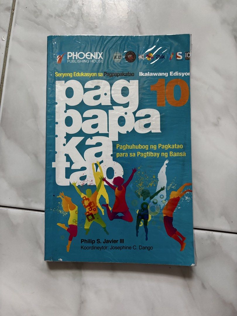 pagpapakatao 10 phoenix publishing grade 10 book (Category: Textbooks) located in Bacoor. Submitted by ea0.5 (Listing ID 1440407724, Image 1). Description: manage expectations.. preloved grade 10 book .