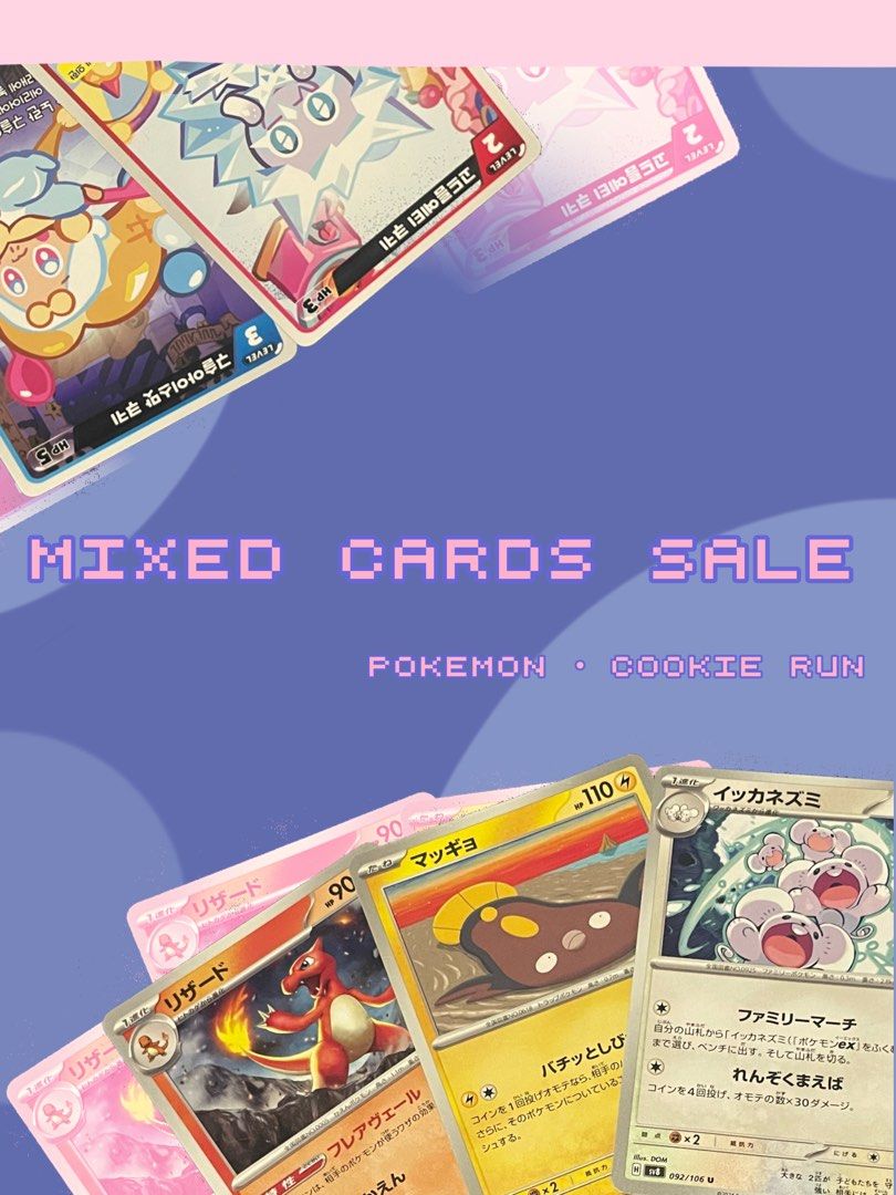 Mixed Pokemon and Cookie Run Cards [READ DESC] (Category: Raw Singles) located in Cavite. Submitted by azshy512 (Listing ID 1440685824, Image 1). Description: Make reading a habit~ - Assorted Pokemon and Cookie Run cards available. -Includes commons, uncommons, and holo rares -For beginners, collectors, and playing cards -Mixed languages (KR, JP, ENG) Pokemon cards: ENG/JP C and UC: 15 each KOR C and UC: 10 each Holos: 35 each Cookie run cards: 2