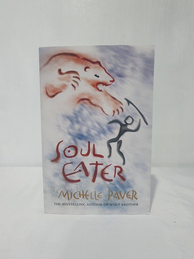 SOUL EATER BY MICHELLE PAVER (Category: Storybooks) located in Malabon City. Submitted by scarletdesk.lifestyle-2026 (Listing ID 1440589571, Image 1). Description: SOUL EATER BY MICHELLE PAVER – CHRONICLES OF ANCIENT DARKNESS Step back into a world of primal mystery and high-stakes survival. We are thrilled to offer Soul Eater by the bestselling author Michelle Paver, the gripping third installment in the Chronicles of Ancient Darkness series. Th