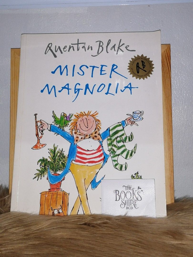 Mister Magnolia by Quentin Blake (Category: Children's Books) located in Bacolod City. Submitted by thebooksshire_bcd (Listing ID 1435830181, Image 1). Description: 📌Authentic 📌Paperback 📌Glossy pages 📌Colored Illustration 📌Complete and No torn Pages 🧧Payment via Gcash, Gotyme, Palawan Pay, or Bank Transfer 📦Delivery via Flash Express, J&T, or LBC 📚The Books Shire BCD in FB 🧚‍♀️.