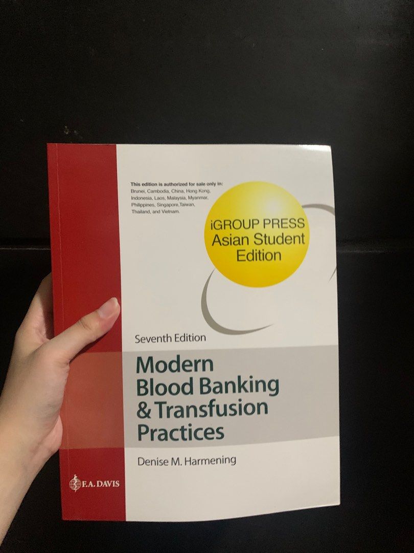 Modern Blood Banking & Transfusion Practices (Harmening 7th Edition) (Category: Textbooks) located in Balagtas. Submitted by yannymrnd (Listing ID 1435900726, Image 1). Description: -only used for an assignment (2 pages torn) -vv good as new -directly bought from c&e -no highlights and writings -price still negotiable mop: BPI or GCash can do lalamove / moveit express or meet up around / near ust.