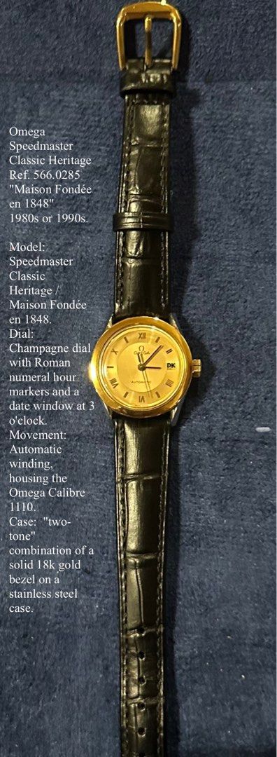 Omega Speedmaster Classic Heritage (Category: Luxury Watches) located in Muntinlupa City. Submitted by philippinetenniscartel (Listing ID 1435909990, Image 1). Description: - Omega Speedmaster Classic Heritage - Champagne dial with Roman numeral hour markers - Date window at 3 o'clock - Automatic winding movement (Omega Calibre 1110) - Two-tone: 18k gold bezel and stainless steel case - Reference: 566.0285 - "Maison Fondée en 1848".