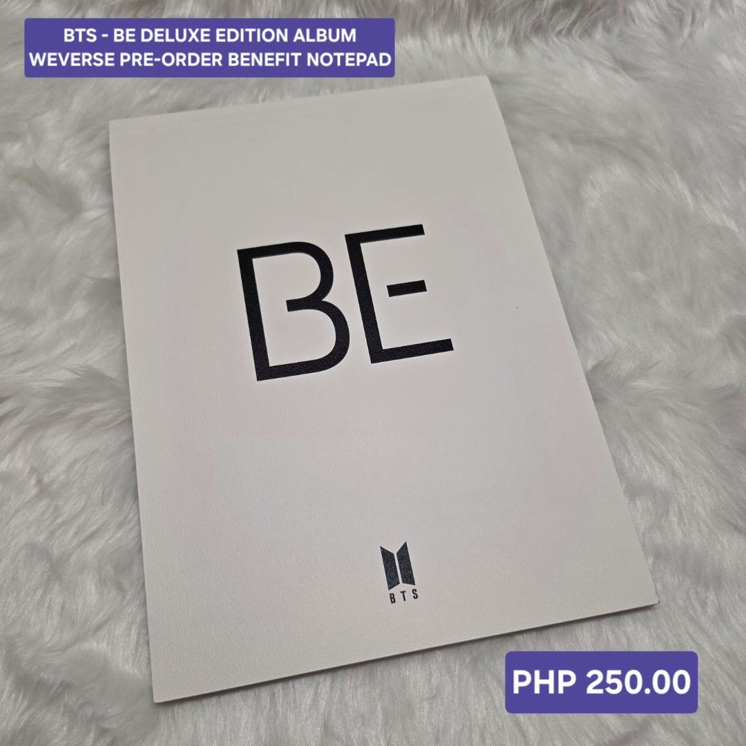 BTS BE DELUXE EDITION ALBUM - WEVERSE POB NOTEPAD ONLY (Category: CDs & DVDs) located in Taguig. Submitted by kate_min (Listing ID 1440847332, Image 1). Description: BTS BE DELUXE EDITION ALBUM - WEVERSE POB NOTEPAD ONLY ✅️ notepad only ✅️ pristine condition 🏷 PHP 250.00 ‼️ PAY AS YOU ORDER. NO RESERVATION. MOP: Maribank or GCASH only. MOD: Pick up here at Upper Azucena, Pembo or LBC c/o buyer.