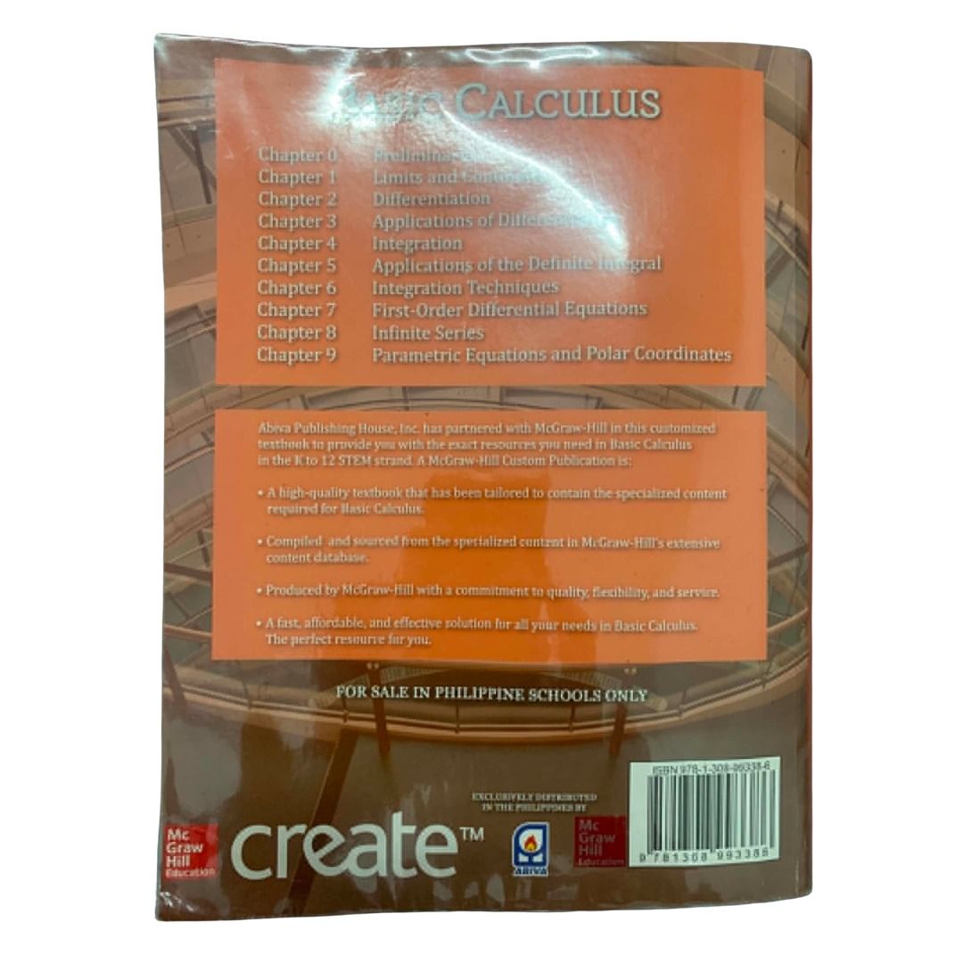 For SHS/Grade 11 (STEM) | Basic Calculus by Mc Graw Hill (Category: Textbooks) located in Makati City. Submitted by forsalebyjc (Listing ID 1440795297, Image 2). Description: ★ Basic Calculus by Mc Graw Hill ★ ★ For SHS/Grade 11 (STEM) ★ Issue/s: NONE (no writings at all!) ★ Price: 250 +sf.
