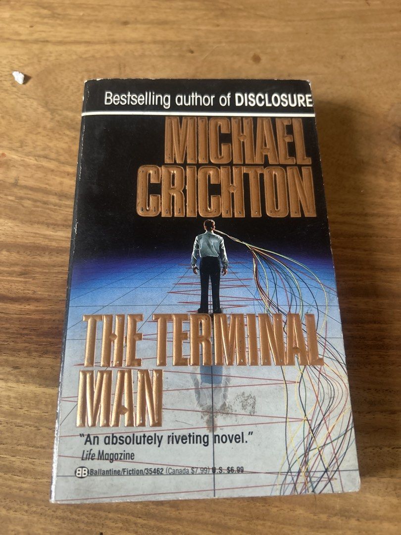 The Terminal Man by Michael Crichton Paperback (Category: Storybooks) located in Mandaluyong City. Submitted by peach1025 (Listing ID 1440761652, Image 1). Description: - Michael Crichton's "The Terminal Man" - Paperback edition from Ballantine Books - Thrilling science fiction novel - By the bestselling author of "Disclosure".