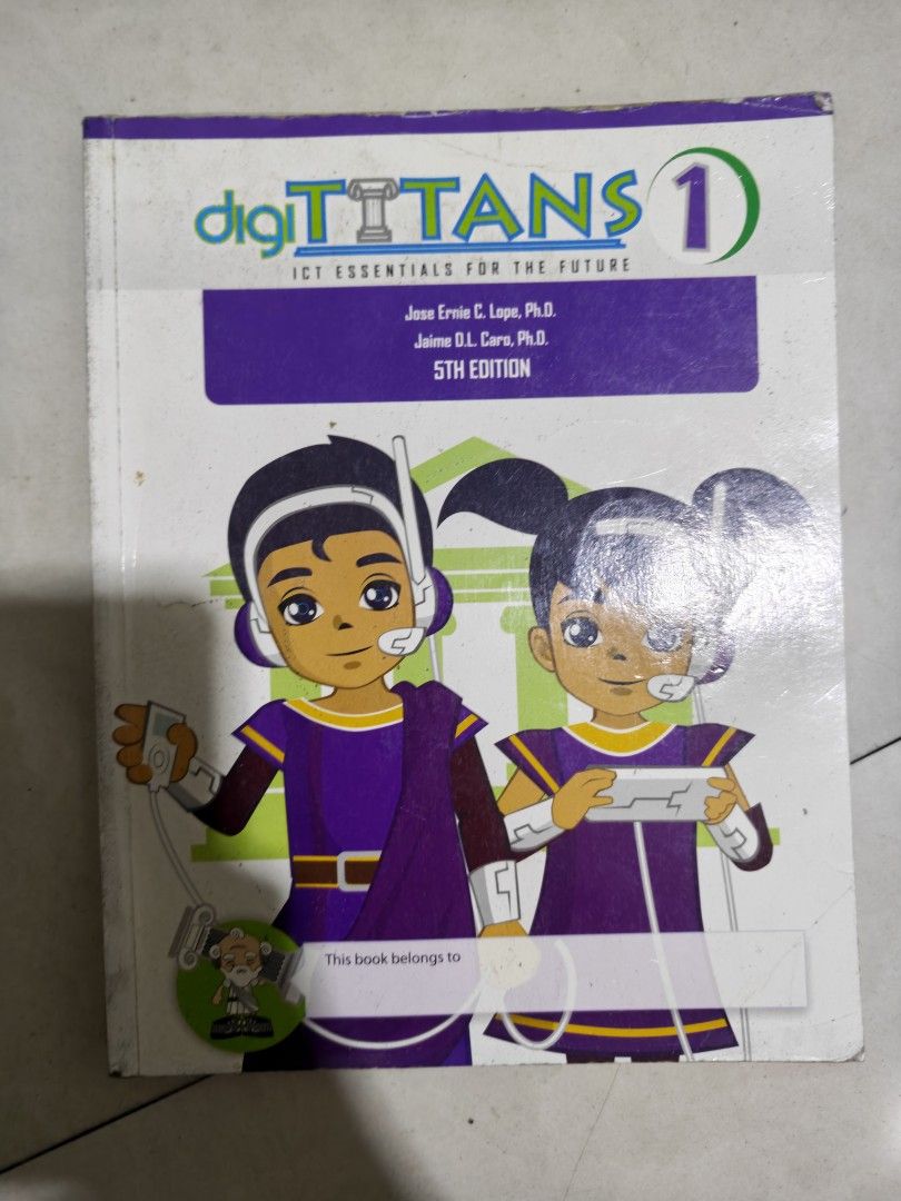 DigiTitans ICT Essentials for the Future Books 1 & 2 (Category: Textbooks) located in Quezon City. Submitted by lycegoroca (Listing ID 1441067396, Image 2). Description: - DigiTitans ICT Essentials for the Future books - Volume 1: 5th Edition - Volume 2: 6th Edition - Volume 2 has a sticker on the front cover. - Ideal for students studying Information and Communications Technology (ICT)..