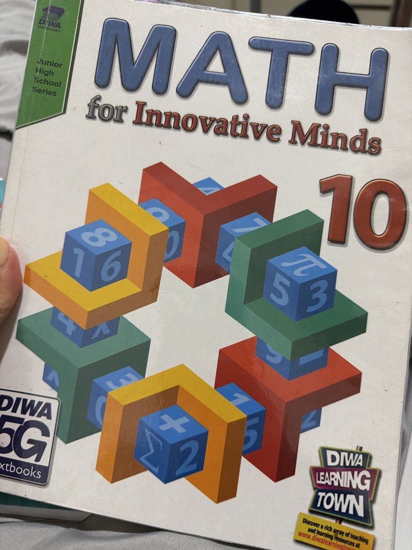 Math for Innovative Minds 10 High School Series Textbook (Category: Textbooks) located in Pasig City. Submitted by jynburn (Listing ID 1441134274, Image 1). Description: - Math for Innovative Minds Grade 10 textbook - good as new, no answer.