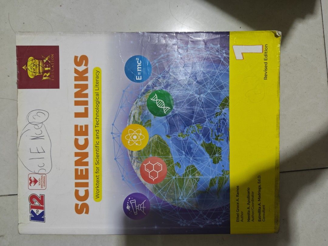 Science Links Worktext for Scientific and Technological Literacy Grade 1 (Category: Textbooks) located in Quezon City. Submitted by lycegoroca (Listing ID 1441067957, Image 1). Description: - Science Links Worktext for Scientific and Technological Literacy, Grade 1 - Revised Edition - Published by Rex Education - Ideal science workbook for students - Introduces key scientific symbols (E=mc², DNA, atom, beaker).