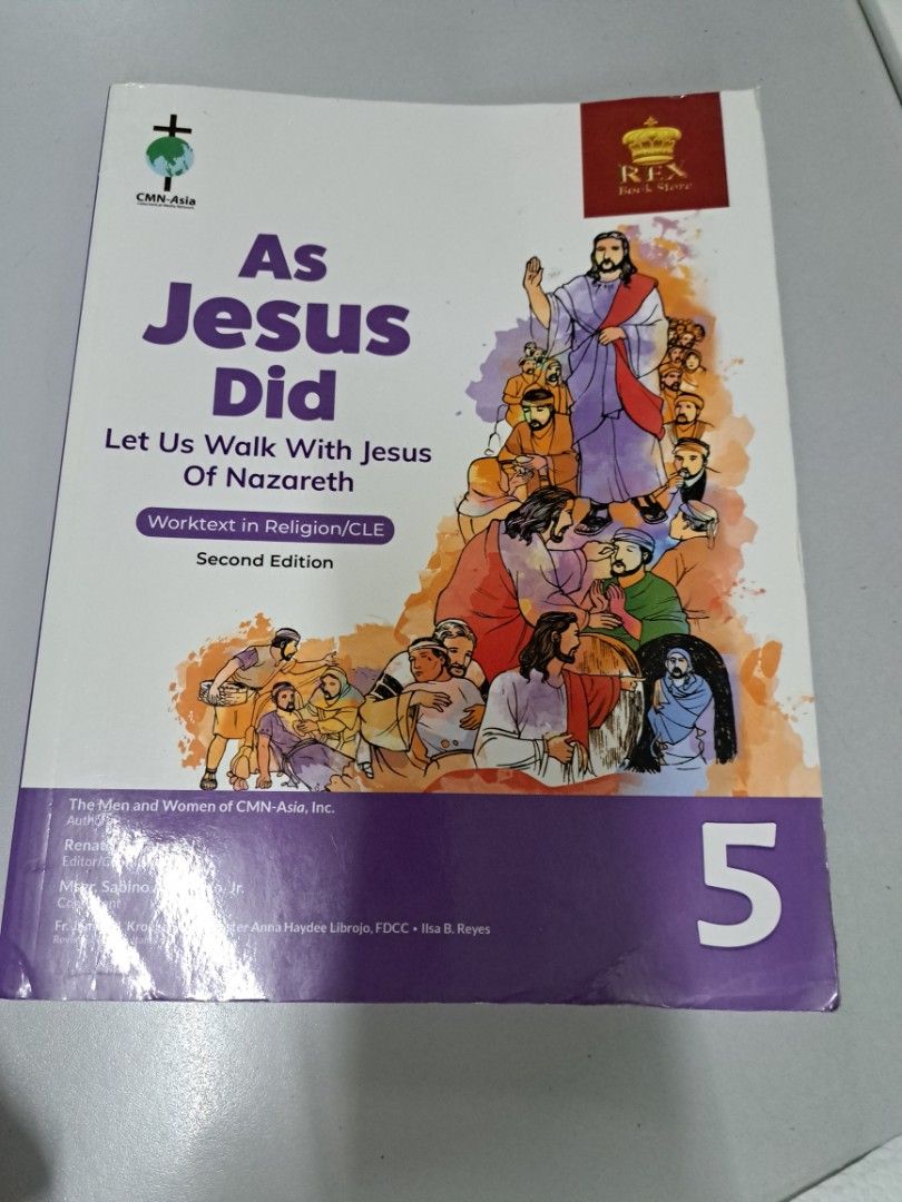 As Jesus Did Worktext in Religion/CLE Grade 5 (Category: Textbooks) located in San Juan City. Submitted by serendipity.7891 (Listing ID 1436475026, Image 1). Description: decluttering. extra copy. - Grade 5 worktext - Second Edition .
