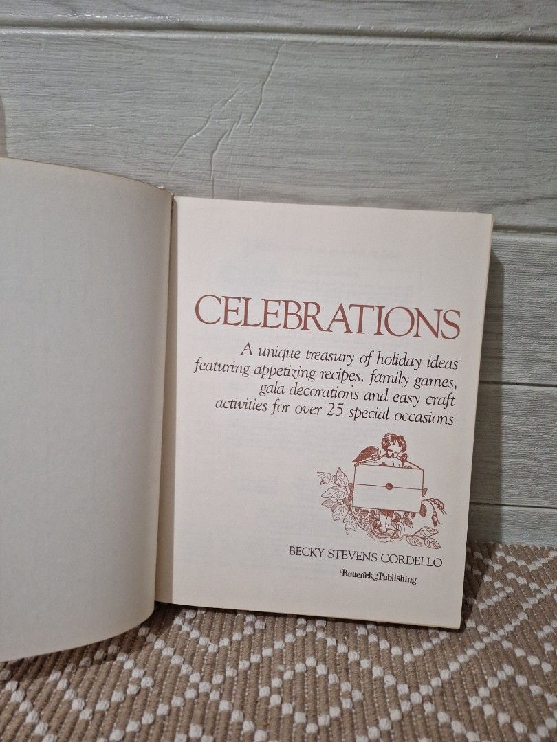 Celebrations by Becky Stevens Cordello (Category: Storybooks) located in Legazpi City. Submitted by bellebargainbox (Listing ID 1436658617, Image 3). Description: - Celebrations cookbook for 25+ special occasions. - Published by Young Publishing. - Includes recipes, family games, and craft activities. - Features chapters on holidays like New Year, Valentine's Day, Easter, and Christmas. - Contains a contents page and a recipe list..