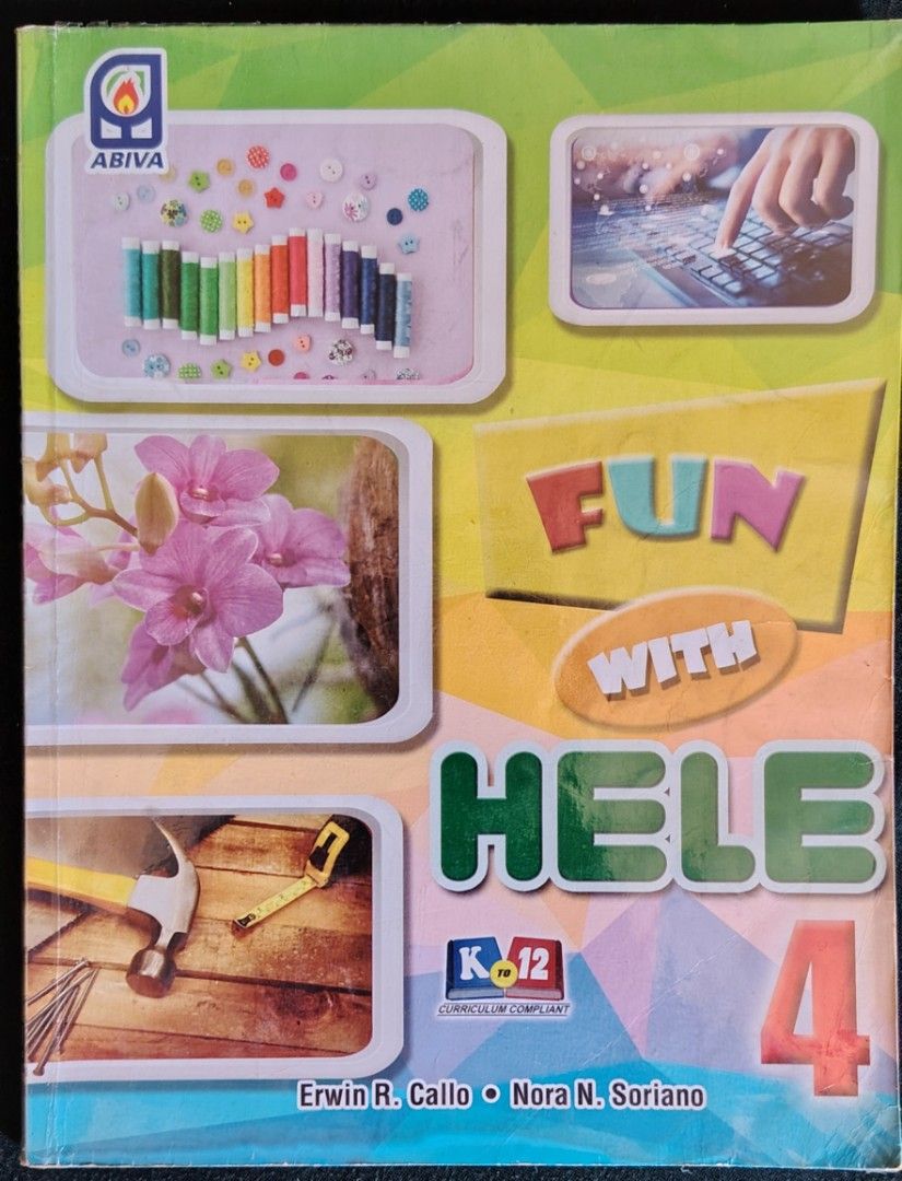 HELE 4 Textbook (Category: Textbooks) located in Paranaque City. Submitted by dudezz1222 (Listing ID 1436694587, Image 1). Description: - Grade 4 Fun with HELE textbook. - Published by ABIVA. - Covers crafts, technology, nature, and practical skills. - Part of the K-12 curriculum. - Features educational content..