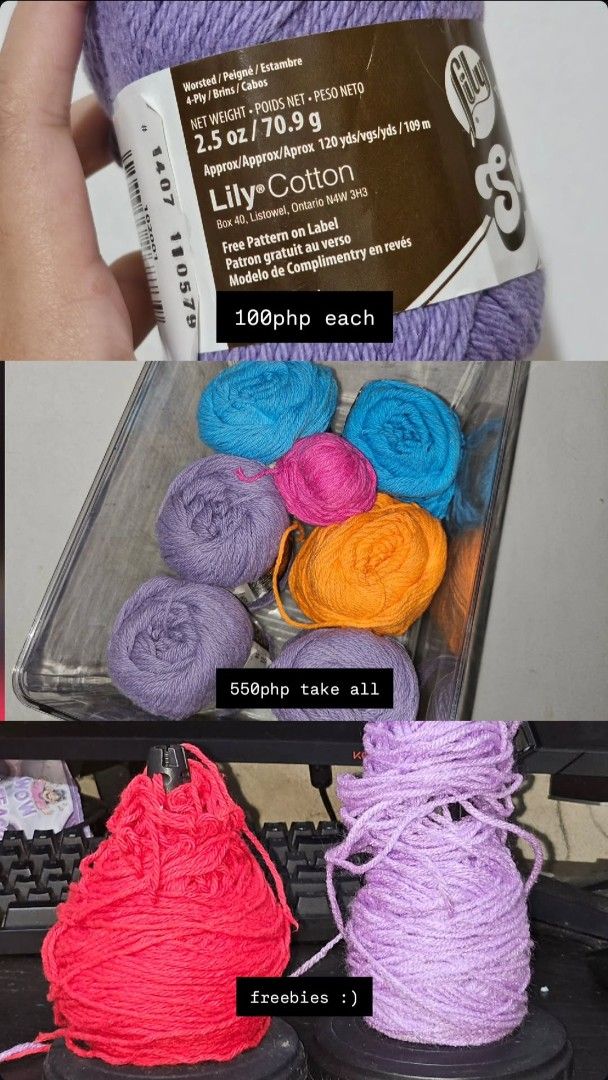 Indophil and Lily Cotton Yarn (Category: Craft Supplies & Tools) located in Muntinlupa City. Submitted by ortegaskye (Listing ID 1436824819, Image 2). Description: - Assorted yarn available! - 4ply Indophil Yarn: ₱50 each or ₱250 for all - Lily Cotton Yarn: ₱100 each or ₱550 for all - Colors: Teal, Purple, Orange, Mint Green, Light Blue, Red - Freebies included!.