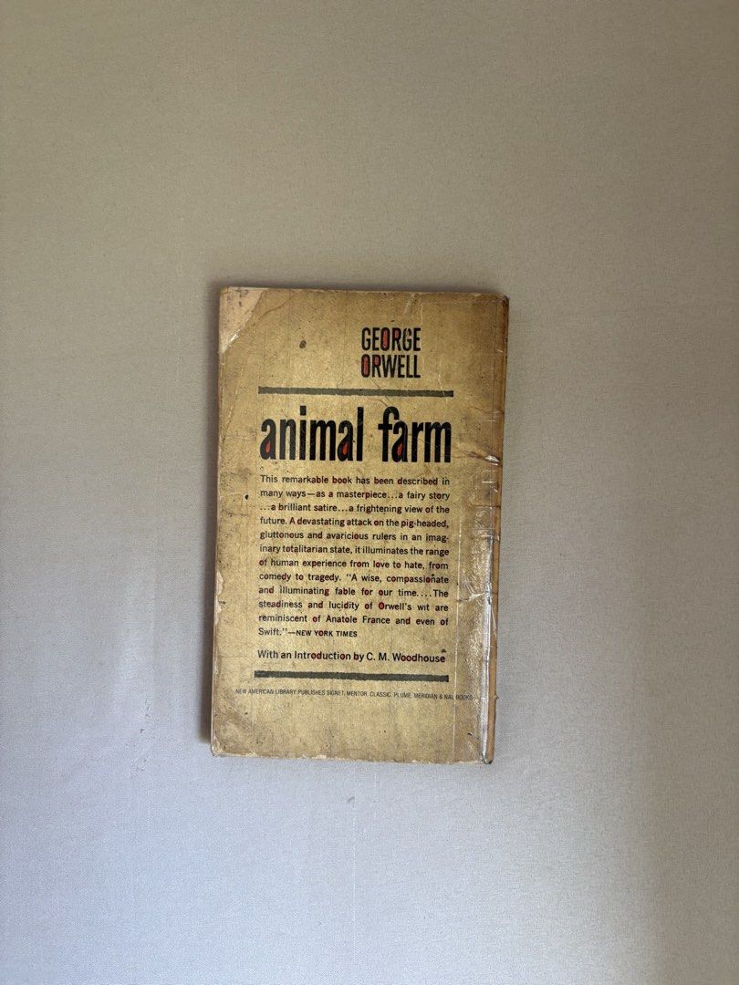 Animal Farm by George Orwell (Category: Storybooks) located in Santa Rosa. Submitted by annesclosetgw (Listing ID 1436980112, Image 2). Description: - Animal Farm by George Orwell - Signet Classic edition - Features original cover art - Includes an introduction by C.M. Woodhouse - Perfect for book collectors.