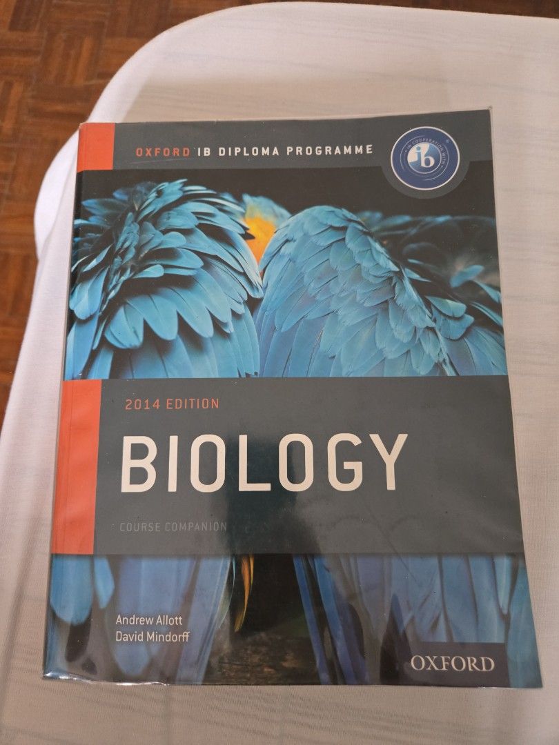 Oxford IB Biology 2014 Edition (Category: Textbooks) located in Quezon City. Submitted by dymc25 (Listing ID 1436853740, Image 1). Description: Oxford IB Biology textbook, 2014 edition. It is a course companion for the IB Diploma Programme. The authors are Andrew Allott and David Mindorff. The book is sealed in plastic..