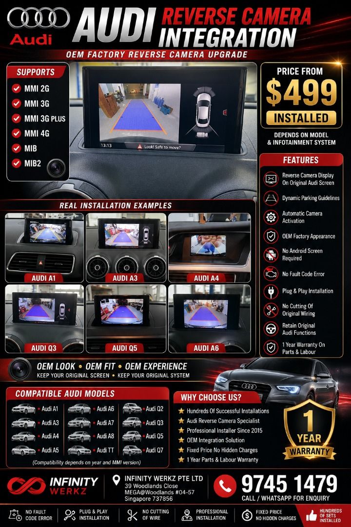 AUDI REVERSE CAMERA INTEGRATION (Category: Cameras & Sensors) located in Singapore. Submitted by infinitywerkz (Listing ID 164062888, Image 1). Description: ISupports MMI 2G • 3G • 3G+ • 4G • MIB Systems 💰 FROM $499 INSTALLED ✅ OEM Factory Integration ✅ Dynamic Guidelines ✅ Plug & Play Installation ✅ 1 Year Warranty ✅ No Wire Cutting Keep Original Screen • Keep Original System • OEM Look 🚗 💰 PRICE FROM $499 INSTALLED (Price depends on vehicle 