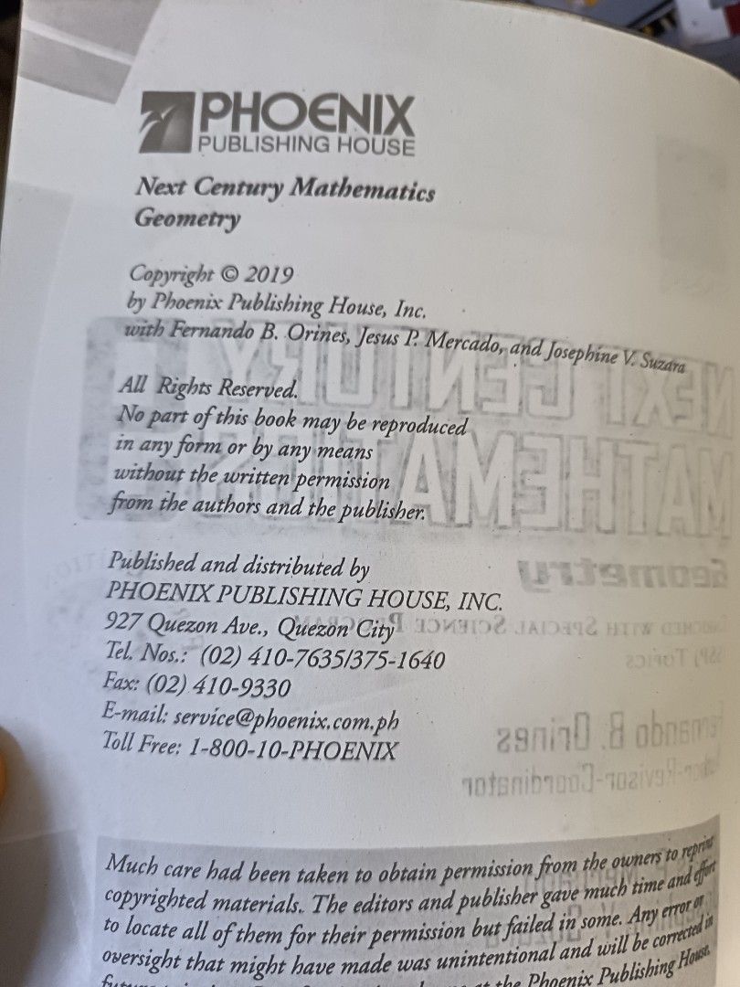 Next Century Mathematics Geometry 9 by Orines (Category: Textbooks) located in Manila. Submitted by mookiemonster (Listing ID 1443378662, Image 2). Description: - Next Century Mathematics: Geometry Grade 9 Textbook - First Edition, Published 2019 by Phoenix Publishing House - Fully Compliant with K to 12 Curriculum Topics - Features a Discipline-Based Learning Approach - Authors: Fernando B. Orines, Jesus P. Mercado, Josephine V. Suzara - still f