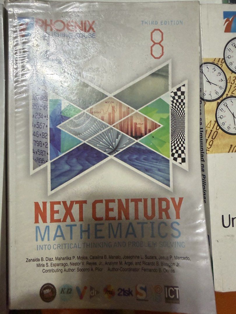 Next Century Mathematics Grade 8 Third Edition Phoenix Publishing House (Category: Textbooks) located in Makati City. Submitted by tuffbrat (Listing ID 1443415540, Image 1). Description: - Next Century Mathematics Textbook - Grade 8 - 3rd Edition - Publisher: Phoenix Publishing House - Focus: Critical thinking and problem-solving skills - Authors: Zenaida B. Diaz, Maharlika P. Mojica, and others - Contributing Author: Socorro A. Pilor - Author-Co