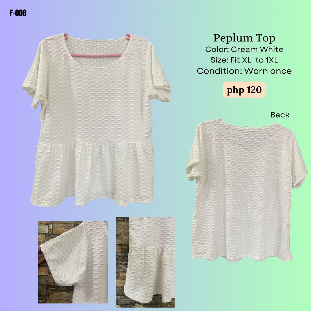 Plus Size Cream White Textured Peplum Top (Category: Sleeveless) located in Pagbilao. Submitted by haveyoumettesa (Listing ID 1443670716, Image 1). Description: - Cream white peplum top - Textured fabric all over - Short sleeves - Flattering peplum cut - Fits XL to 1XL - Worn only once.