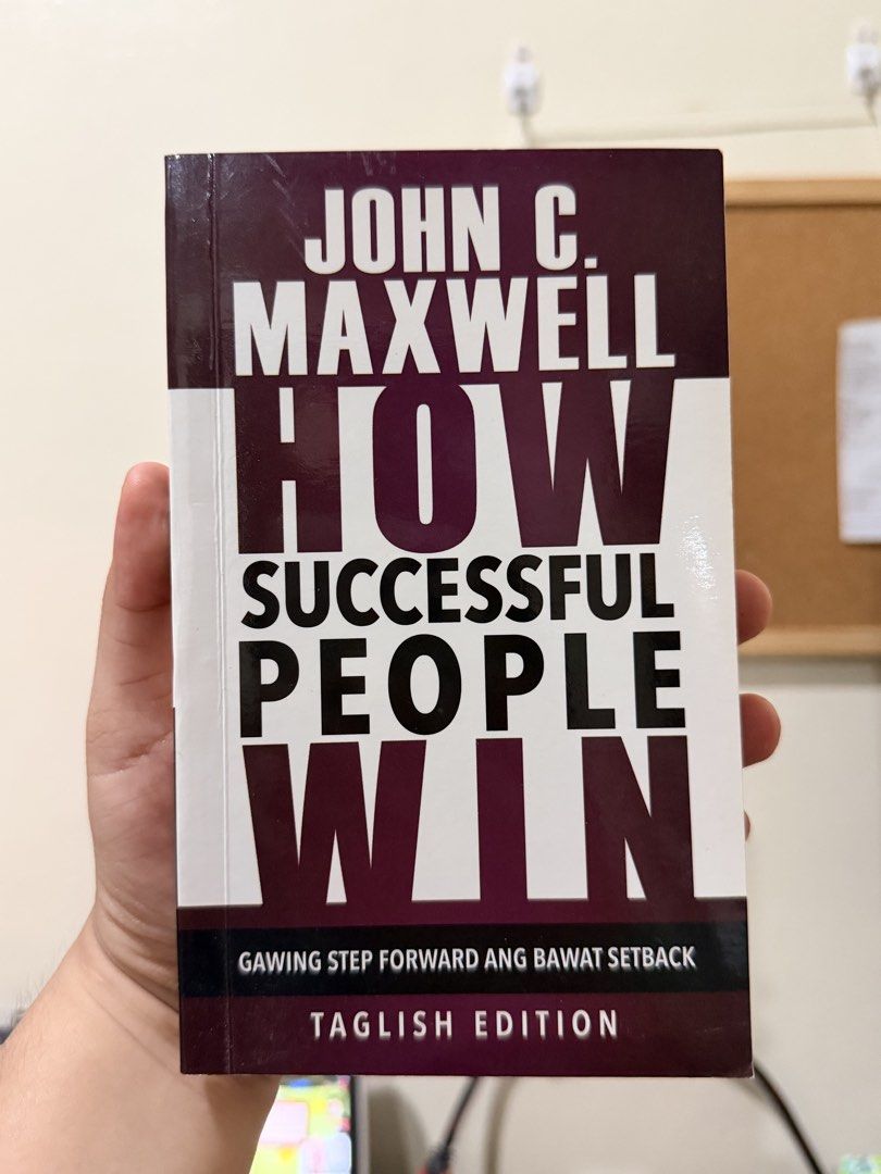How Successful People Win by John C. Maxwell (taglish) (Category: Storybooks) located in Lapu Lapu. Submitted by rehomingstuff (Listing ID 1443872000, Image 1). Description: Buyer will pay the shipping fee..