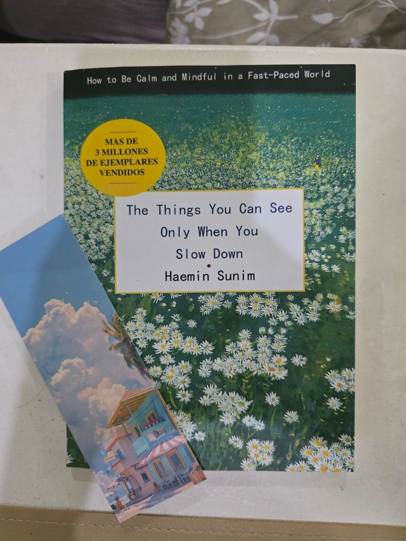 The Things You Can See Only When You Slow Down Book (Category: Storybooks) located in Cagayan de Oro. Submitted by declutter97 (Listing ID 1444011859, Image 1). Description: NOTE: This is a high quality reprint edition with clear and crisp pages, readable print good binding & thick paper. comes with FREE bookmark. - Bestselling book with over 3 million copies sold worldwide. - Focuses on slowing down and finding peace. - Features a beautiful flor