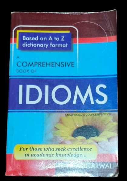 A Comprehensive Book of Idioms (Category: Textbooks) located in Quezon City. Submitted by acxsty (Listing ID 1444547622, Image 1). Description: - Comprehensive idiom dictionary - Organized in an A to Z format - Unabridged and complete edition - Ideal for academic improvement - A must-have reference book.