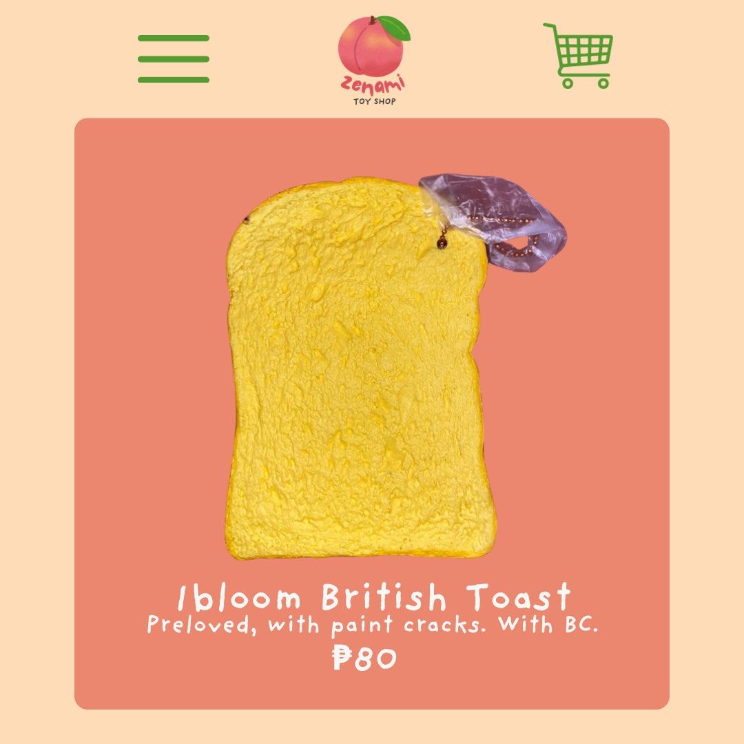 Ibloom British Toast Squishy with BC (Category: Designer & Blind Box Toys) located in Calamba. Submitted by znmshp (Listing ID 1444658134, Image 1). Description: - Preloved Ibloom British Toast squishy - Selling Price: P80 - Condition: Has paint cracks - Includes ball chain (BC).