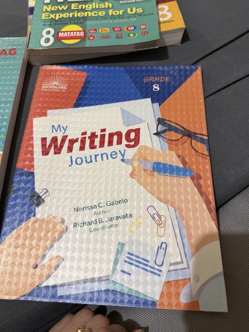 My Writing Journey Grade 8 Textbook (Category: Textbooks) located in Manila. Submitted by gailq (Listing ID 1444594016, Image 1). Description: - Textbook: My Writing Journey - Grade Level: 8 - Authors: Nerissa C. Gabelo & Richard B. Jaravata - Publisher: Gintong Aral Publications - Ideal for Grade 8 students - Please check photos for detailed condition..