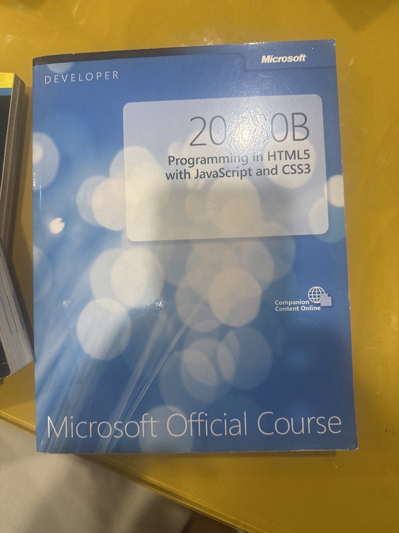 Microsoft Official Course 200B Programming in HTML5 JavaScript CSS3 (Category: Textbooks) located in Singapore. Submitted by raven9uly (Listing ID 1444851359, Image 1). Description: - Microsoft Official Course 200B - Learn programming in HTML5, JavaScript, and CSS3 - From the Developer series - Companion content available online - Great resource for web development.