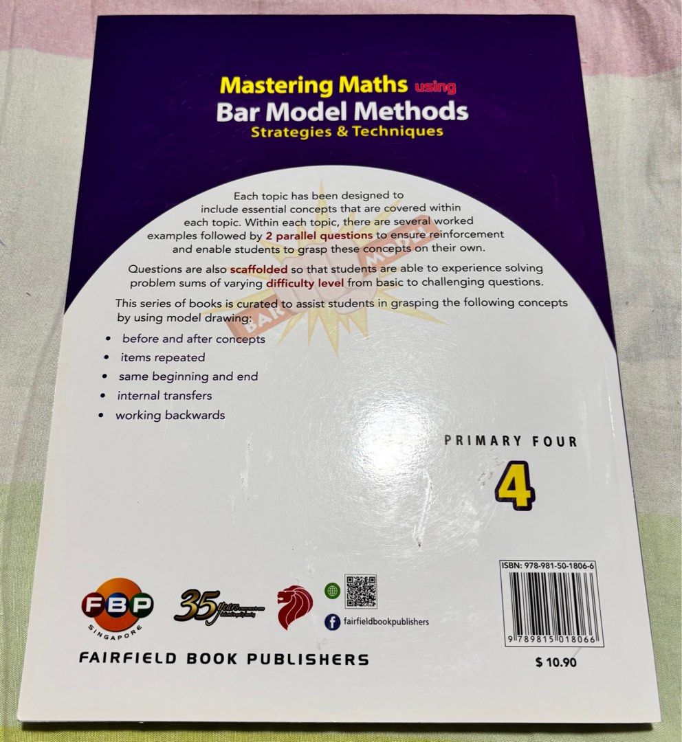 Primary 4 - Mastering Maths using Bar Model Methods (Category: Assessment Books) located in Singapore. Submitted by missjune (Listing ID 1444827757, Image 2). Description: Last reprinted 2025 RP: $10.90.