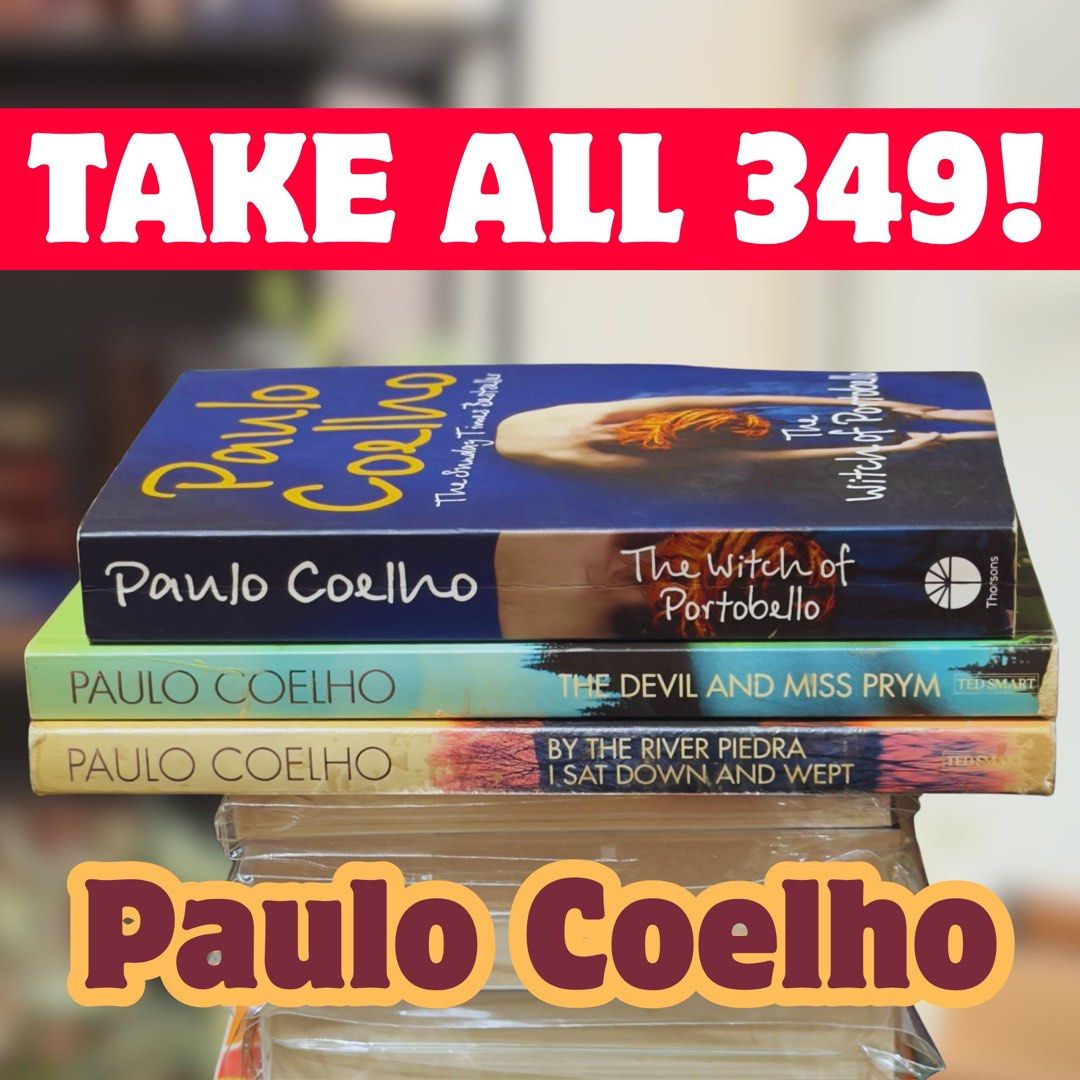 349 TAKE ALL 3 Paulo Coelho (The Witch of Portobello, The Devil and Miss Prym, By the River Piedra I Sat Down and Wept) (Category: Storybooks) located in Iriga City. Submitted by cheeze_k3yk (Listing ID 1441550240, Image 1). Description: .