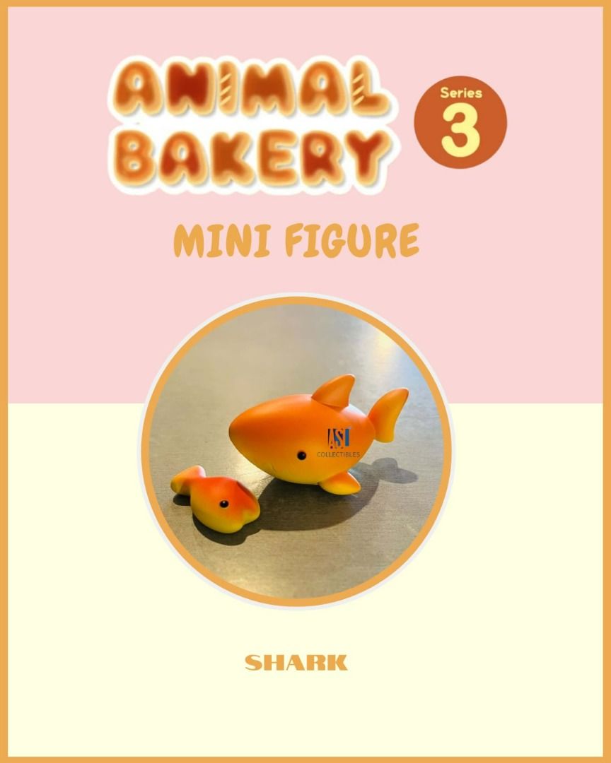 Animal Bakery Mini Figure Series 3 "Shark" (Category: Designer & Blind Box Toys) located in Manila. Submitted by asl__collectibles (Listing ID 1444945906, Image 1). Description: Animal Bakery Mini Figure Series 3 "Shark" “Sweet bread filled with the warm hearts of animals?” The soft and charming residents born in the whimsical Animal Bakery return in the third series of Animal Bakery. This collection brings a gentle, sweet atmosphere with six coz