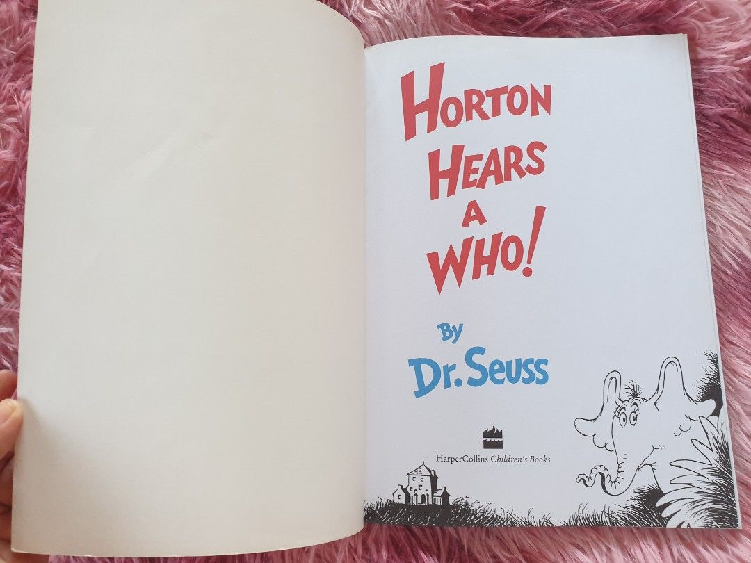 Horton Hears a Who! by Dr. Seuss (Category: Children's Books) located in Los Banos. Submitted by cherselsattic (Listing ID 1444870035, Image 2). Description: BUY WITH CONFIDENCE 😀 📚 Carefully curated, great for storytime. 📵 Less screen time —build imagination, focus, and a genuine love for reading. 💰 Smart & sustainable choice Enjoy a great story at a very affordable price while helping reduce waste ♻️ 📌 Condition: Preloved. May have signs o