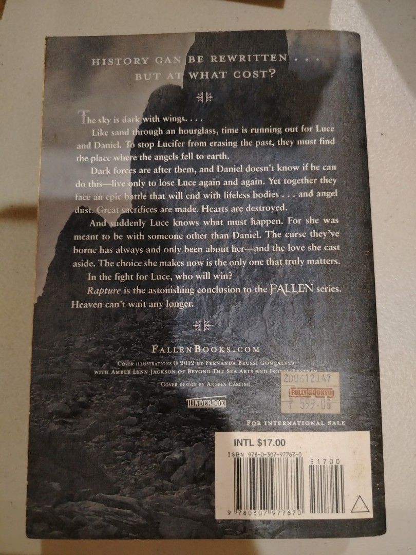 Rapture A Fallen Novel by Lauren Kate (Category: Storybooks) located in Antipolo. Submitted by dmb_23 (Listing ID 1445296808, Image 3). Description: - Rapture by Lauren Kate - Final book in the Fallen series - Paperback edition - Genre: Fantasy Romance - Themes: Angels, Demons, Rewriting History - Perfect for fans of the Fallen series.