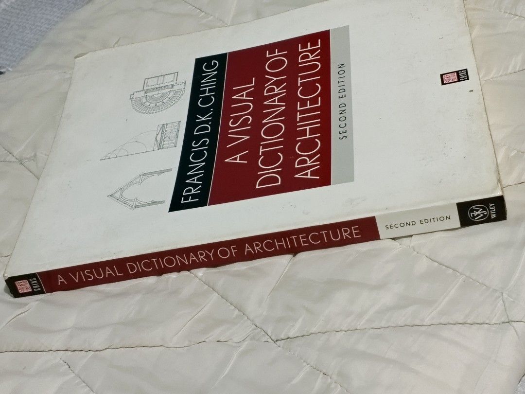 Francis D.K. Ching A Visual Dictionary of Architecture 2nd Edition (Category: Textbooks) located in Manila. Submitted by jmnnrms (Listing ID 1445648249, Image 2). Description: Francis D.K. Ching's A Visual Dictionary of Architecture, Second Edition (Original Copy) -Original book -Complete pages - Inside pages are clean and in good condition ⚠️ Cover has slight chipping due to normal use (see photos) .