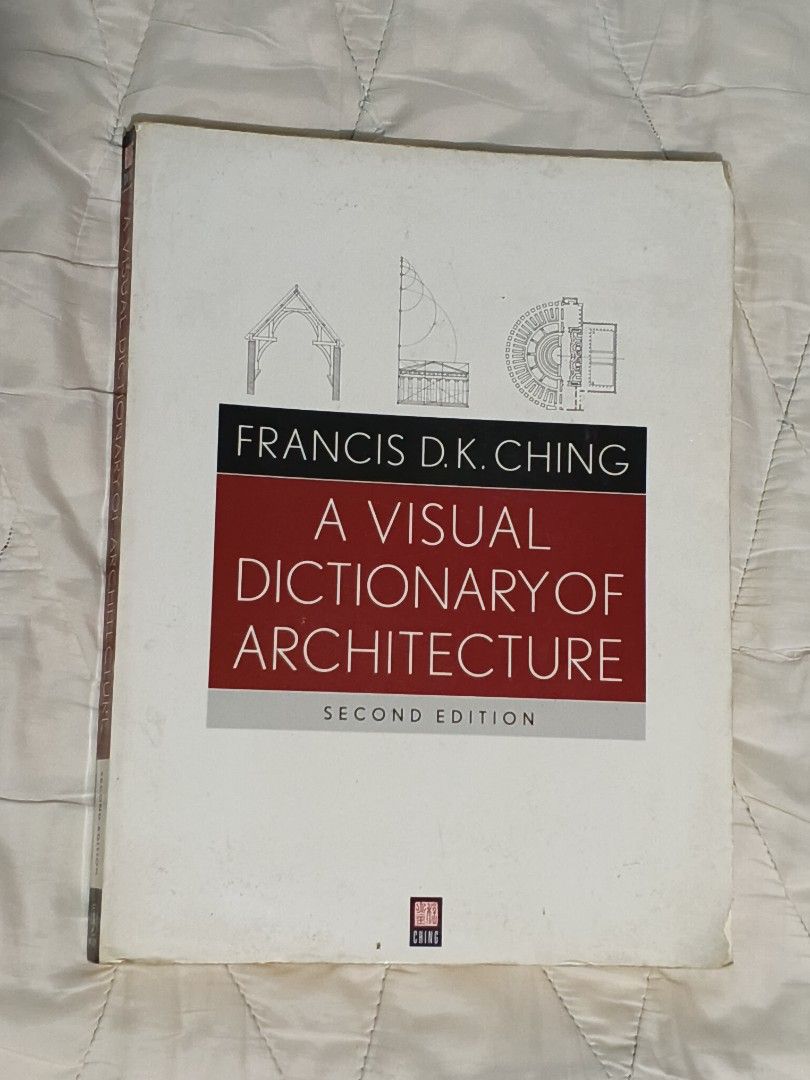 Francis D.K. Ching A Visual Dictionary of Architecture 2nd Edition (Category: Textbooks) located in Manila. Submitted by jmnnrms (Listing ID 1445648249, Image 3). Description: Francis D.K. Ching's A Visual Dictionary of Architecture, Second Edition (Original Copy) -Original book -Complete pages - Inside pages are clean and in good condition ⚠️ Cover has slight chipping due to normal use (see photos) .