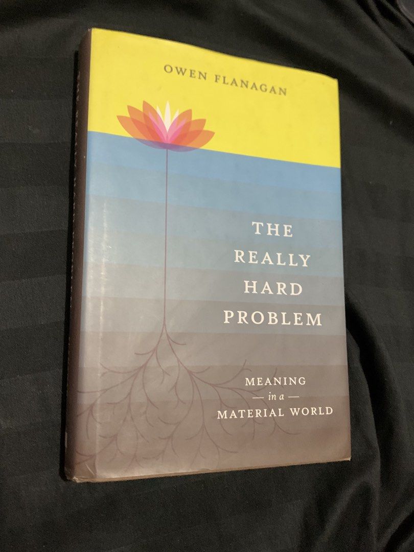 The Really Hard Problem by Owen Flanagan | Hardbound (Category: Storybooks) located in San Mateo. Submitted by bluhydrangea (Listing ID 1445745240, Image 1). Description: The Really Hard Problem Meaning in a Material World By Owen Flanagan Philosophy book.