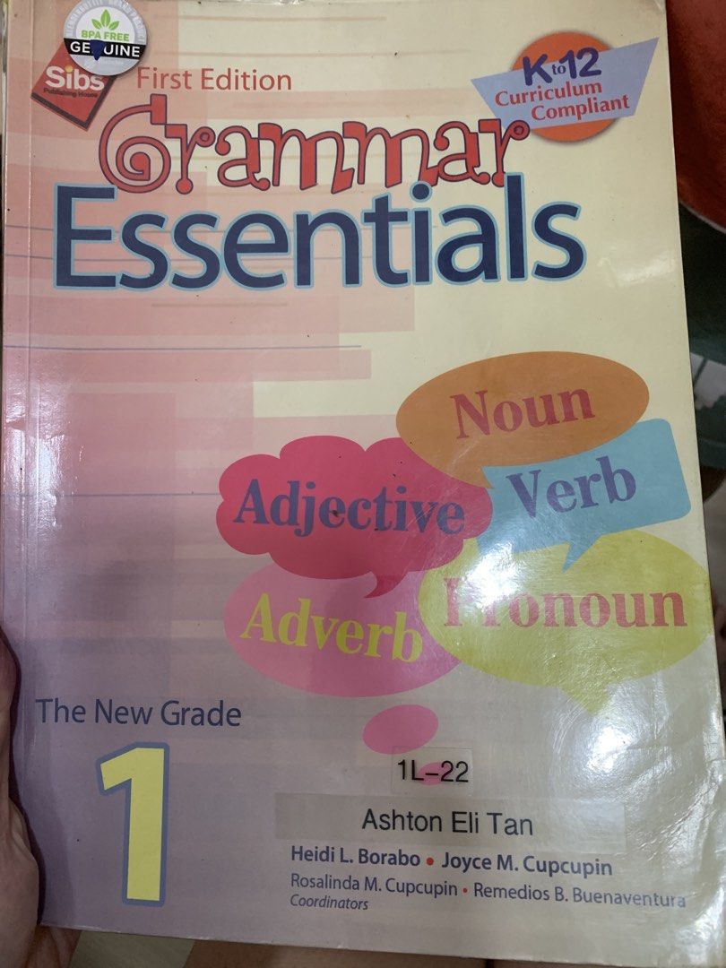 Grammar Essentials K to 12 Curriculum Compliant Workbook Grade 1 (Category: Textbooks) located in Quezon City. Submitted by chanel81 (Listing ID 1445848899, Image 1). Description: - Grade 1 Grammar Essentials workbook - K to 12 curriculum compliant - First Edition - Covers nouns, verbs, adjectives, and adverbs - Some exercises completed with pencil and highlighted in orange - Great for practice - first 2 pages have markings. The rest are clean. .