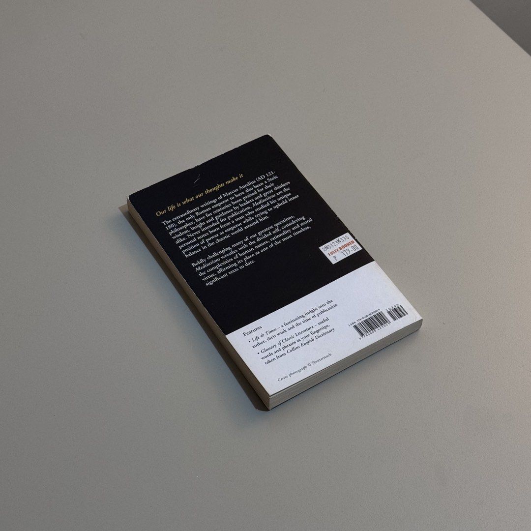 Meditations by Marcus Aurelius (Category: Storybooks) located in Manila. Submitted by maruuu0113 (Listing ID 1446076672, Image 2). Description: 📚 Meditations by Marcus Aurelius Format: Trade Paperback Condition: Good Purchased from: Fully Booked ✨ Authentic copy Condition Notes • Clean pages • No missing pages • No highlighting or annotations • Please refer to photos for the book’s exact condition. 📦 Carefully packed with waterproof mailer. 📍L