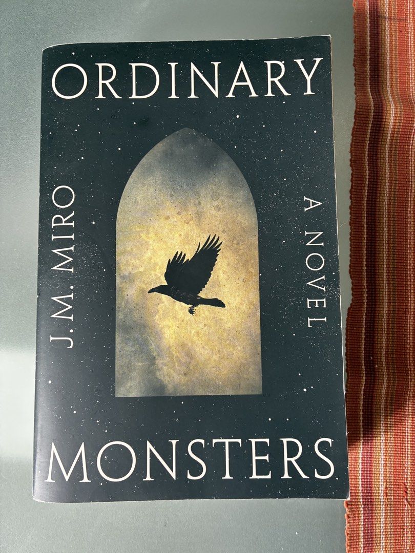 Ordinary Monsters: A Novel by J.M. Miro (Category: Storybooks) located in Pakil. Submitted by ra.lornay (Listing ID 1446052364, Image 1). Description: 📍PRICE IS NEGOTIABLE Message me for more pictures MOP: Gcash, GoTyme, Maya, BPI MOD: J&T or Lalamove.