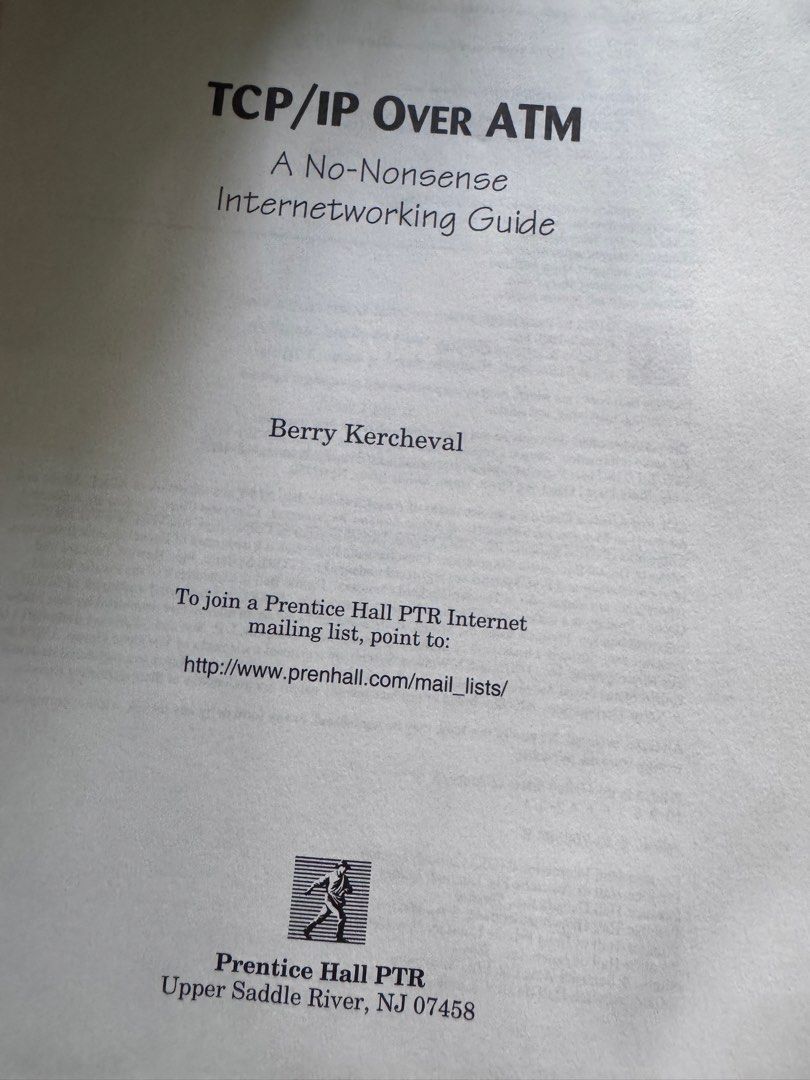 TCP/IP Over ATM: A No-Nonsense Internetworking Guide (Category: Textbooks) located in Quezon City. Submitted by happyreader (Listing ID 1446124559, Image 3). Description: Used - Comprehensive guide to TCP/IP over ATM internetworking. - Explores SONET, IP, and ATM technologies. - Learn essential network management techniques. - Ideal for computer networking students and professionals. - Published by Prentice Hall PTR..