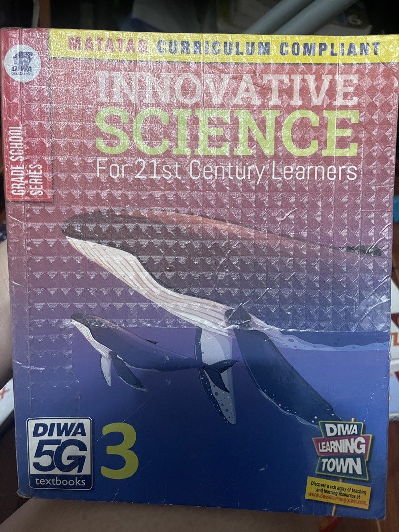 Grade 3 innovative science for 21st century learner (Category: Textbooks) located in Muntinlupa City. Submitted by calmriver_1ff07e (Listing ID 1446298731, Image 1). Description: Used last year.