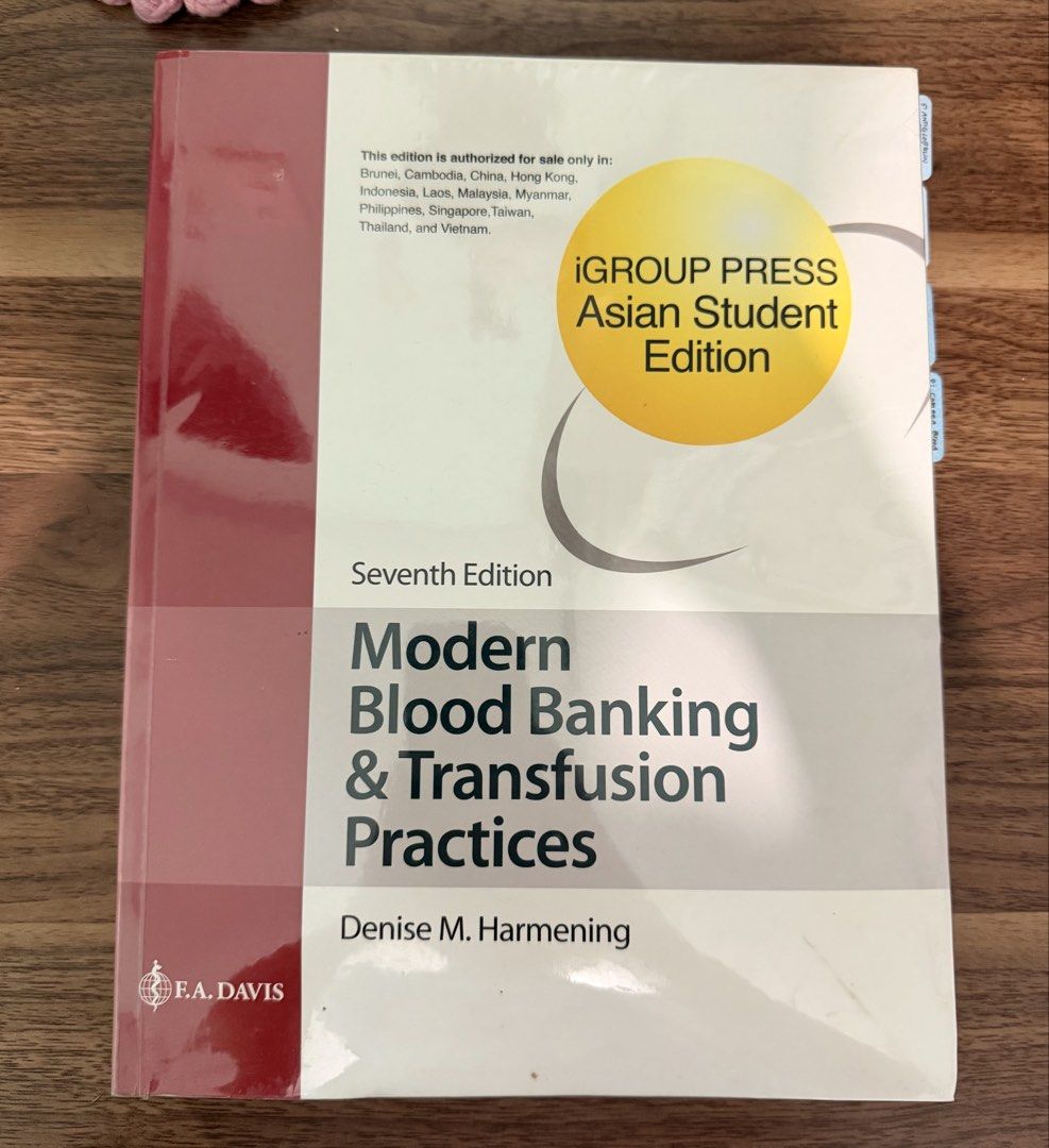 Modern Blood Banking & Transfusion Practices (7th Ed) Harmening (Category: Textbooks) located in Davao. Submitted by louisedom (Listing ID 1446262140, Image 1). Description: - Minimal Highlights - Removable tabs for chapters - No damage - Plastic Cover.