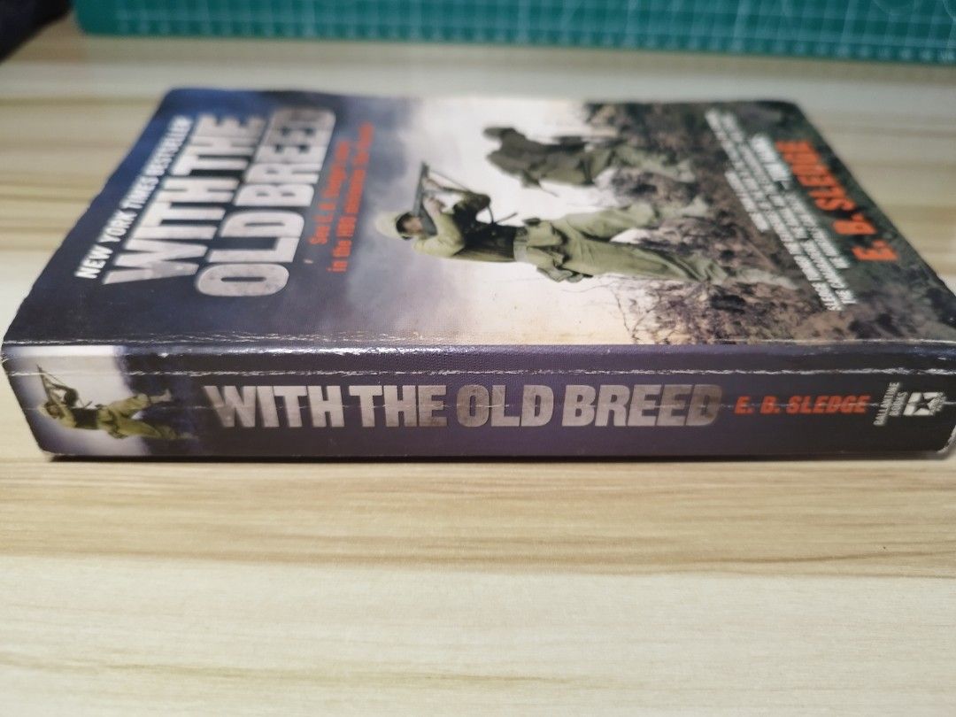 With The Old Breed (Category: Storybooks) located in Cavite. Submitted by sublimeee (Listing ID 1446181765, Image 2). Description: PHP 300 No writings/markings Good as new VGC 📍Open for meet up around: Cavite City 📦MoD: J&T/Lalamove (SF at buyer's expense) MoP: Gcash/Cash DM for more inquiries📩.