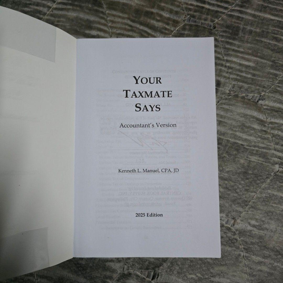 Your Taxmate Says: Accountant's Version (2025) by Manuel (Category: Textbooks) located in Mandaluyong City. Submitted by hrld15 (Listing ID 1446242573, Image 2). Description: Your Taxmate Says: Accountant's Version (2025) by Manuel 1200 ● Unused ● with Plastic Cover ● No writings or any highlights.